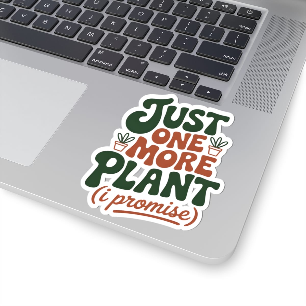 Just One More Plant Sticker - Image 5