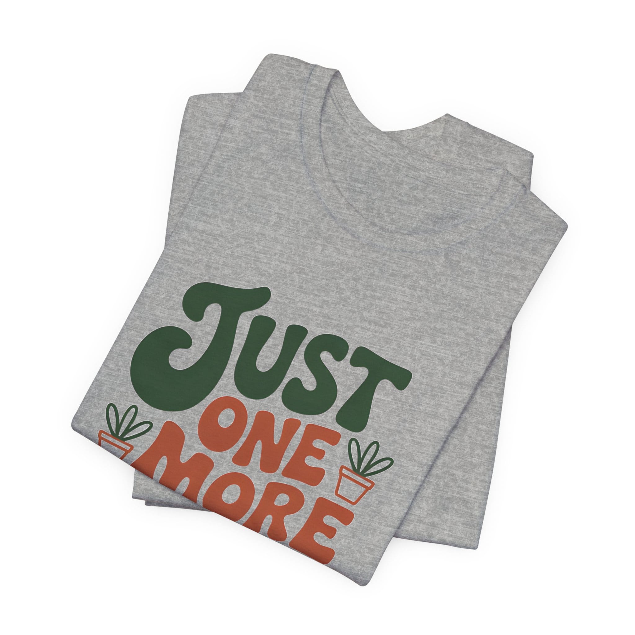 Just One More Plant T-Shirt - Image 13