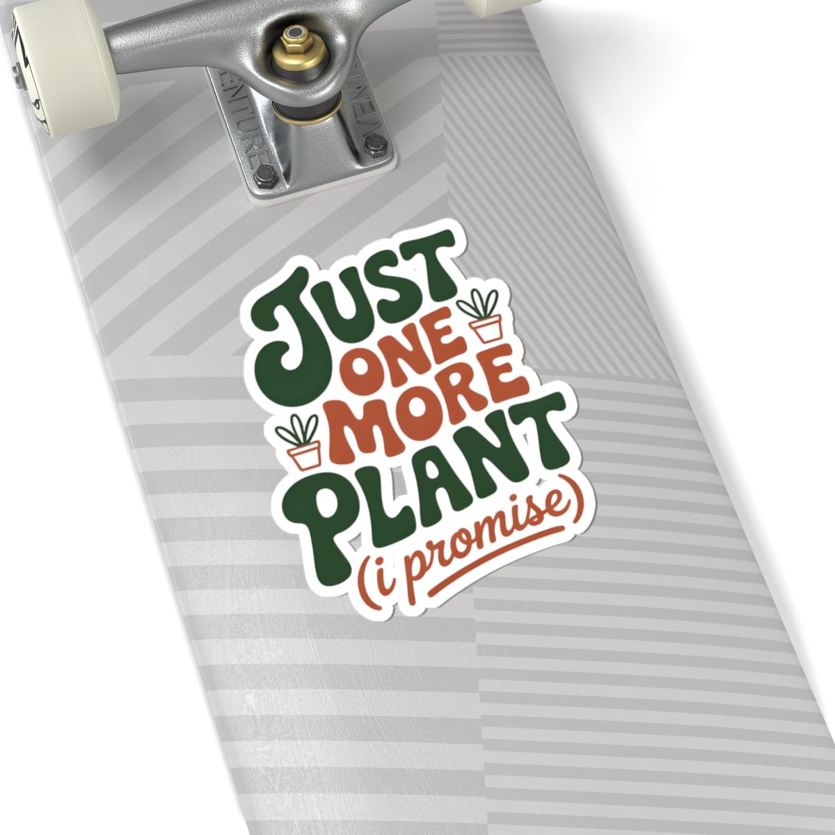 Just One More Plant Sticker - Image 8