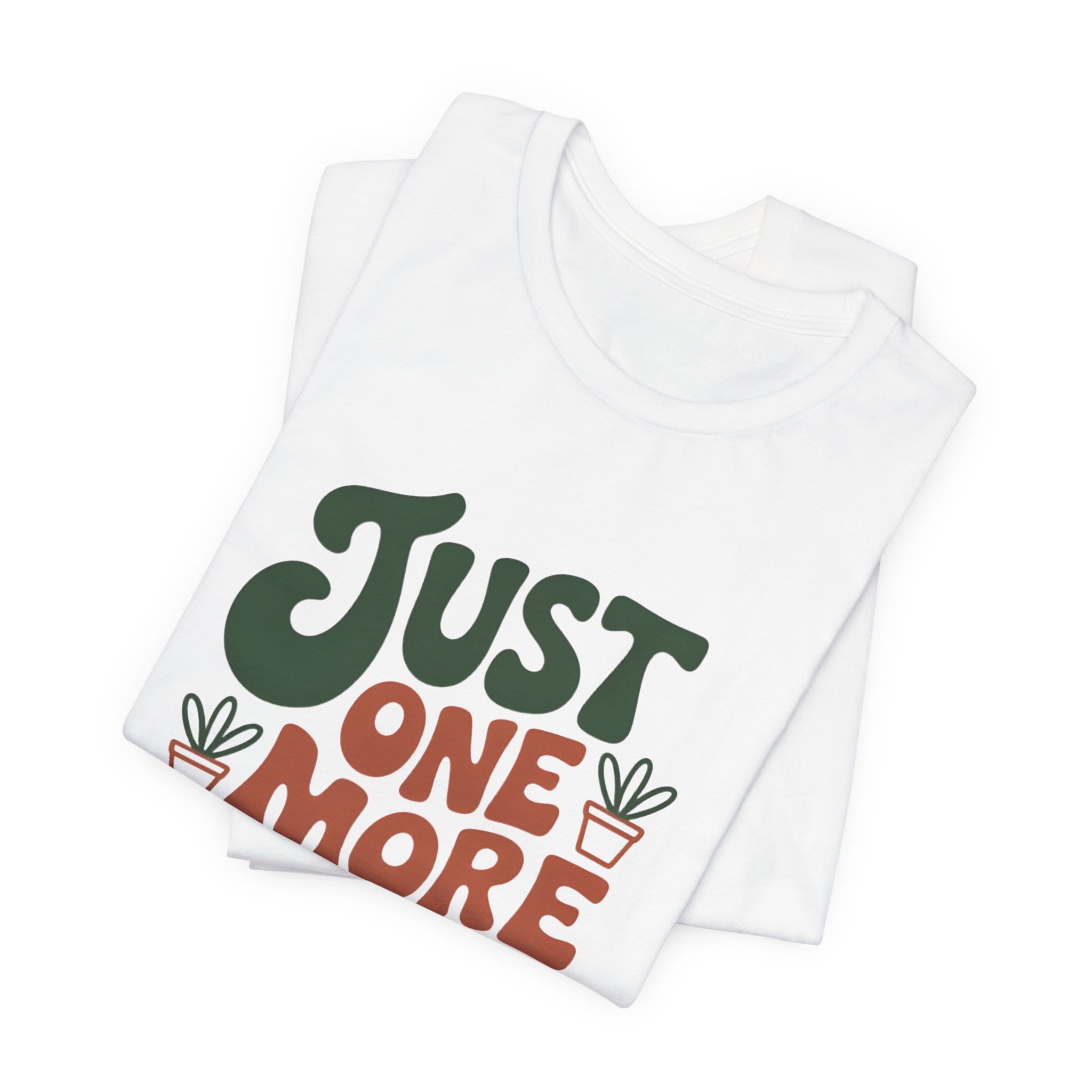 Just One More Plant T-Shirt - Image 4